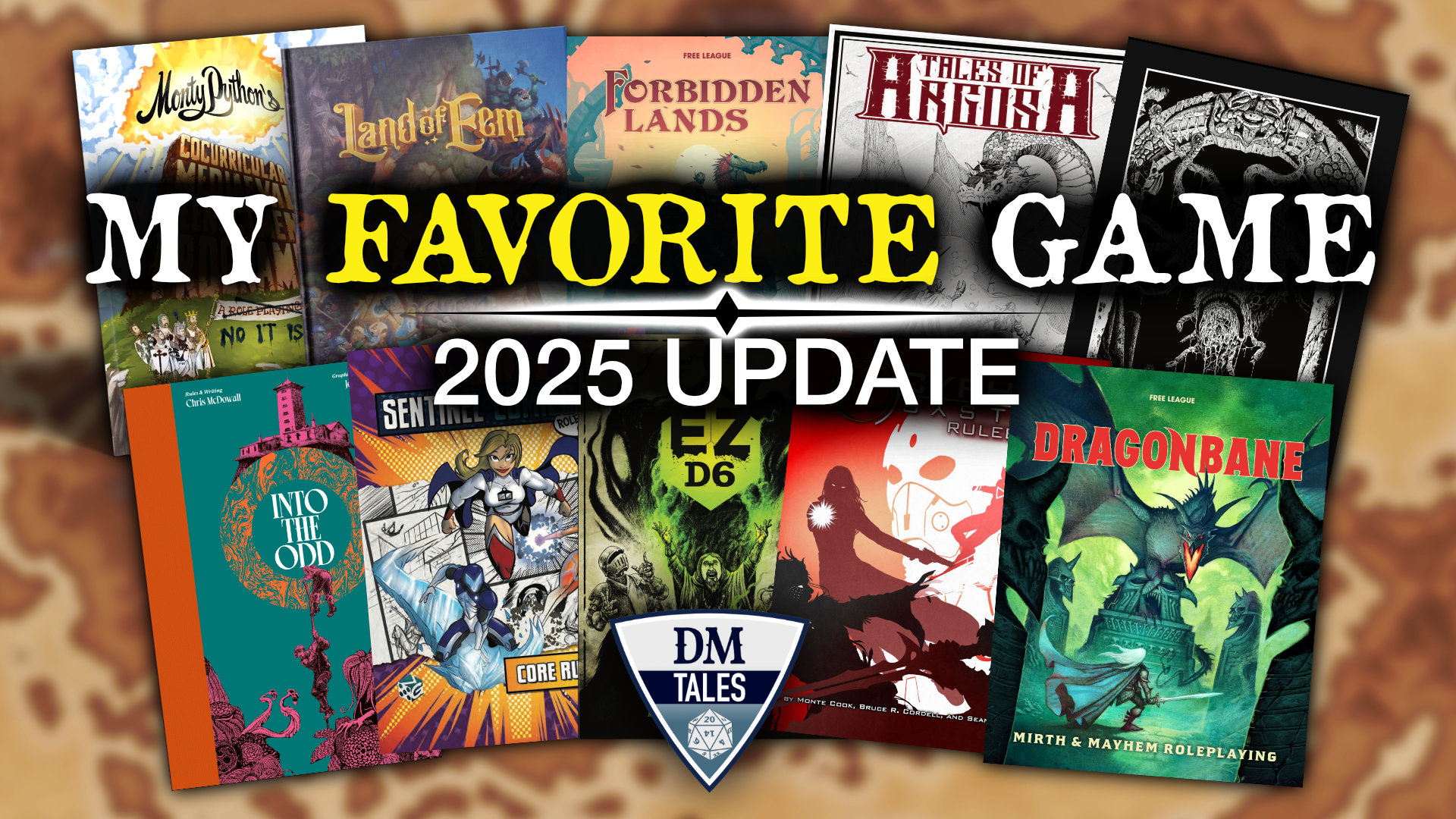 My Favorite Games (2025 Update) – DM Tales
